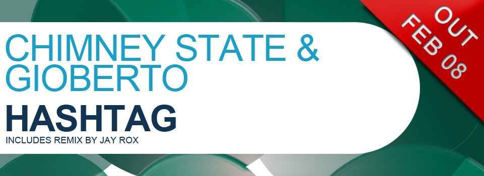 Chimney State & Gioberto – Hashtag