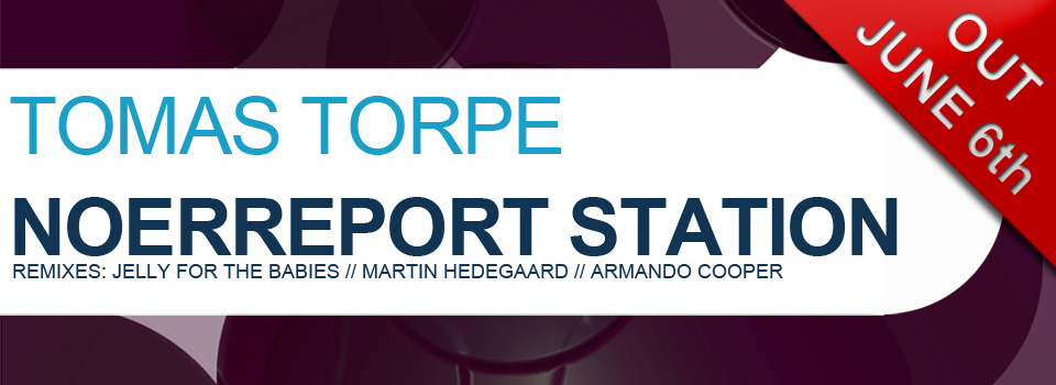 Tomas Torpe – Noerreport Station